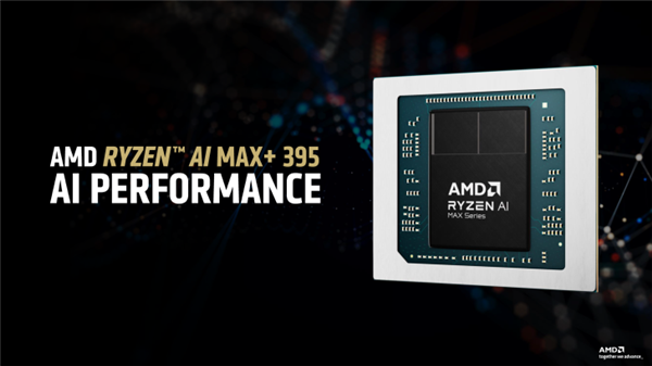 AMD顶级APU展现实力！锐龙AI Max+ 395跑DeepSeek R1：比RTX 5080快3倍以上